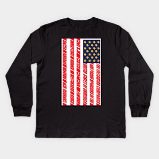 St. God Bless Uhmerica Idiocracy Scoop Kids Long Sleeve T-Shirt